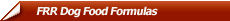 Flint River Ranch Dog Food Formulas and Products from A+ FRR