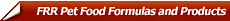 FRR Pet Food Formulas and Products from A+ FRR